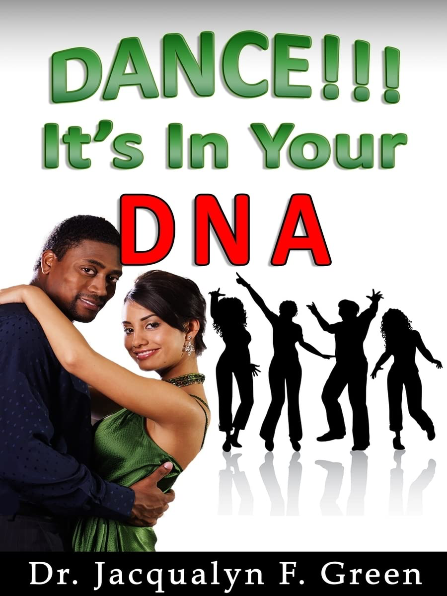 Dance! It's in Your DNA