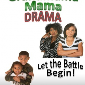 Grandmama Mama Drama