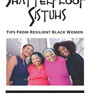 Shatterproof Sisters